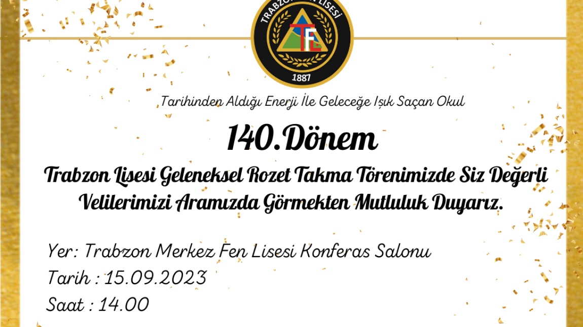 Trabzon Lisesi Geleneksel Rozet Takma Töreni